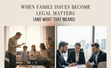 When Family Issues Become Legal Matters (And What That Means)